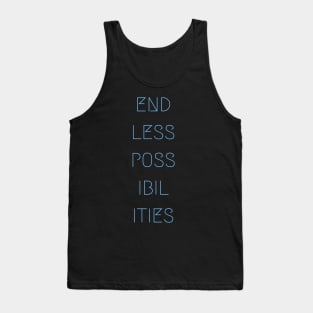 Endless Possibilties Tank Top